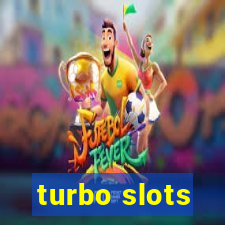 turbo slots